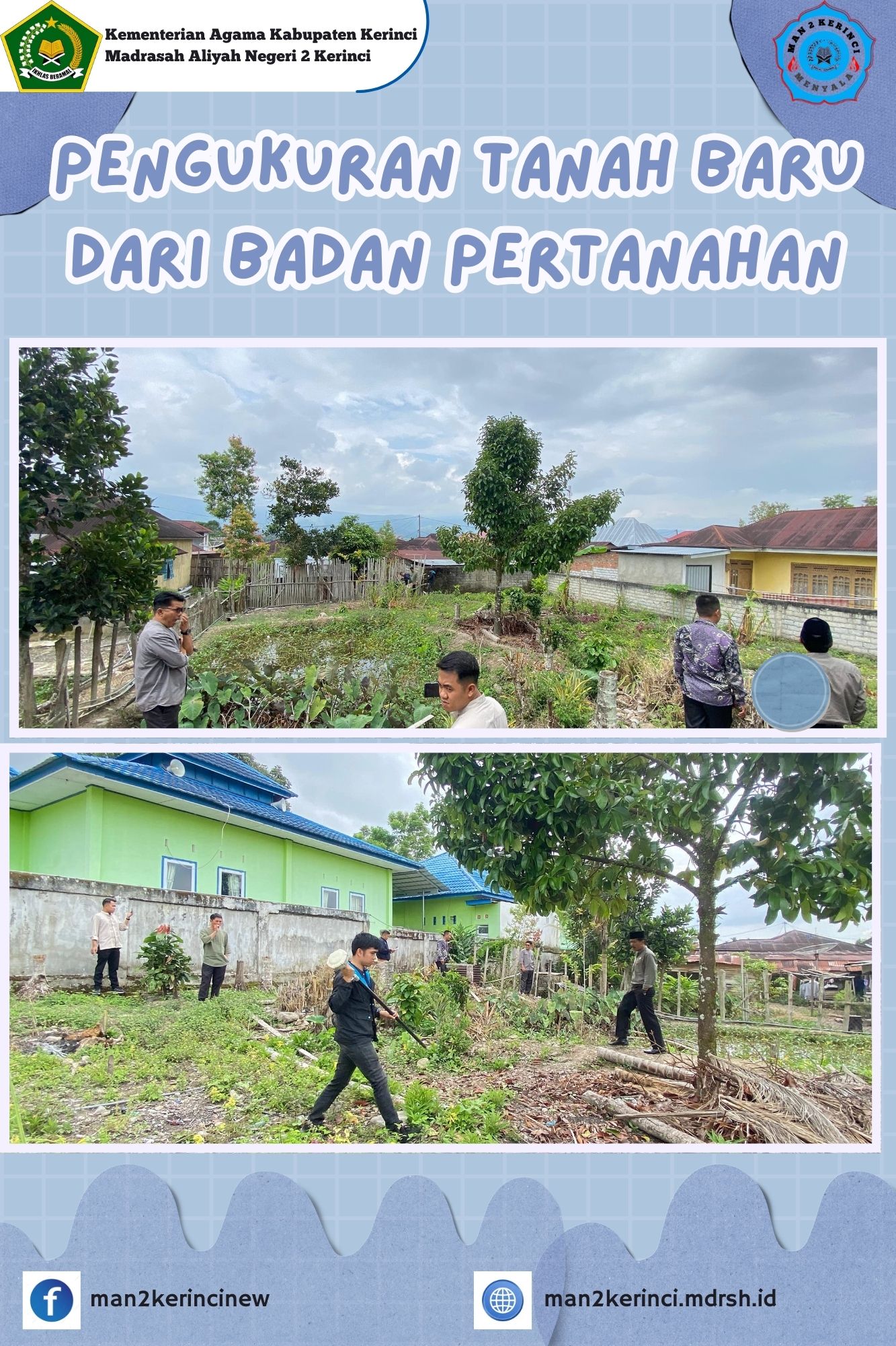 MAN 2 KERINCI LAKUKAN PENGUKURAN TANAH BARU