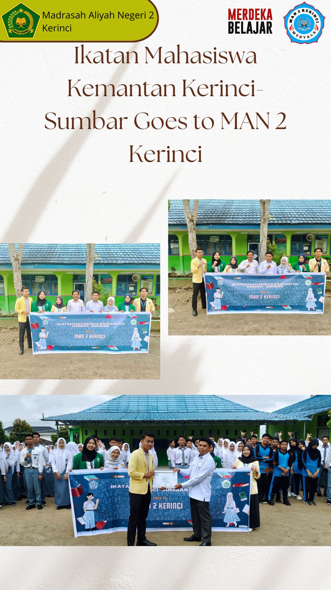 Ikatan Mahasiswa Kemantan Kerinci-Sumbar Goes to MAN 2 Kerinci