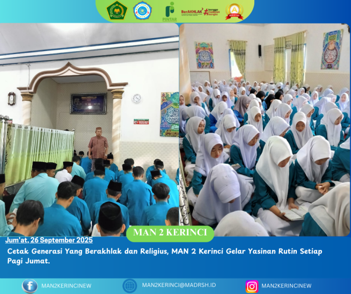 Cetak Generasi Yang Berakhlak dan Religius, MAN 2 Kerinci Gelar Yasinan Rutin Setiap Pagi Jumat