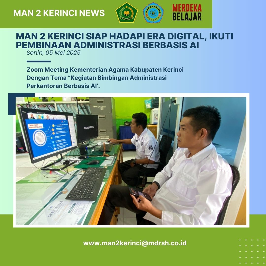 MAN 2 Kerinci Siap Hadapi Era Digital, Ikuti Pembinaan Administrasi Berbasis AI